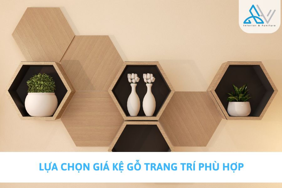 Cùng theo dõi bài viết từ nội thất AHV để biết thêm cách lựa chọn các mẫu giá kệ gỗ trang trí không gian văn phòng phù hợp nhé!