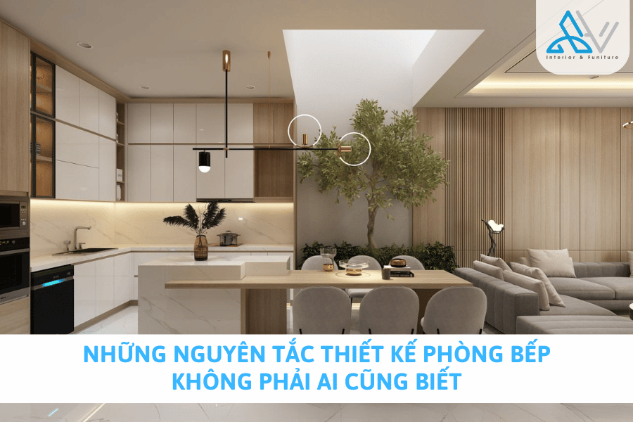 Những Nguyên Tắc Thiết Kế Phòng Bếp Không Phải Ai Cũng Biết